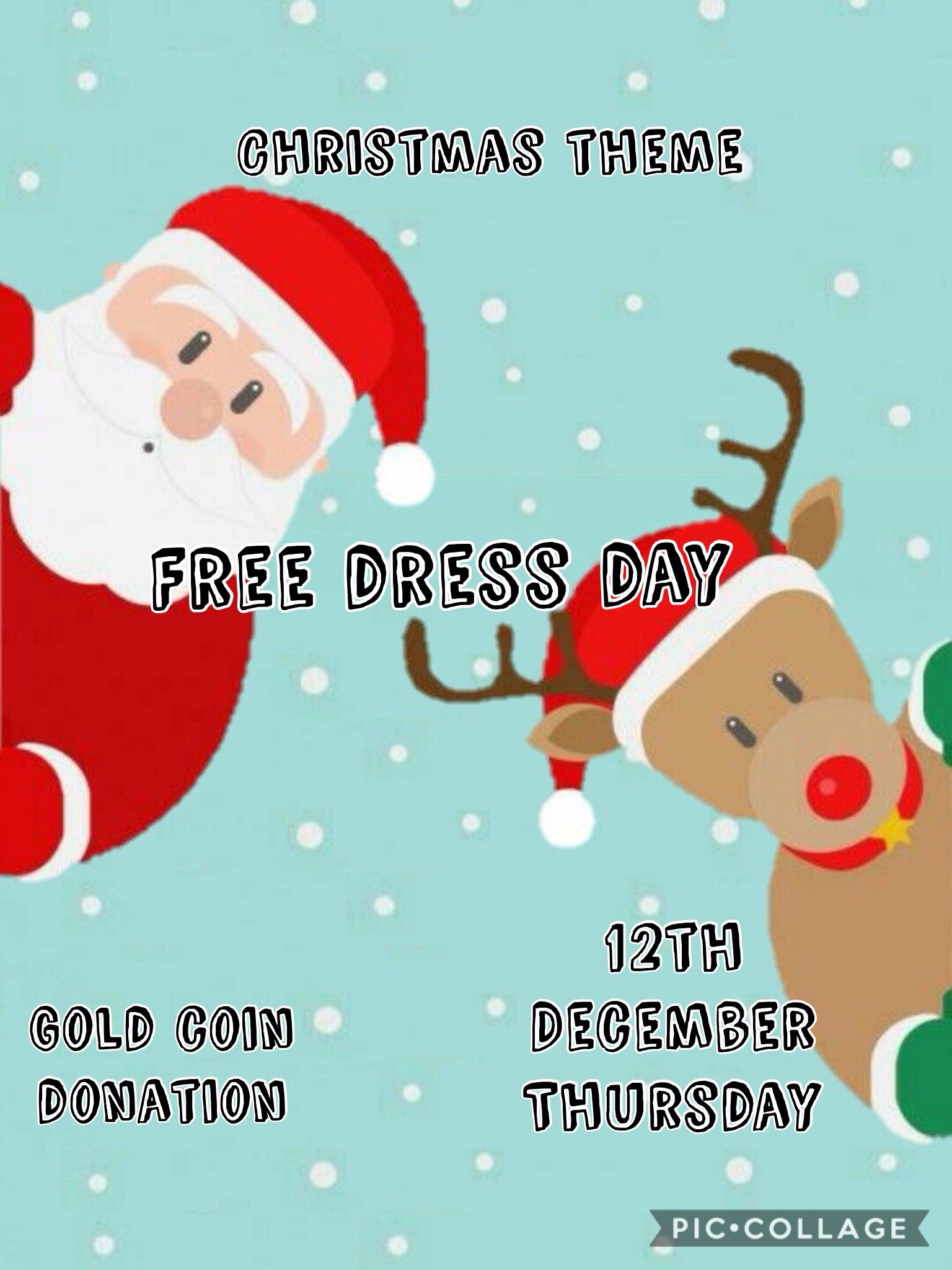 Christmas Themed Free Dress Day - Thursday, 12th December