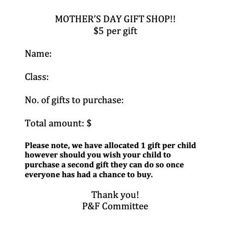 P&F Mother's Day Gift Handout Information