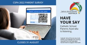 Catholic School Parent Australia 2022 Parent Survey on Student Wellbeing and Learning
