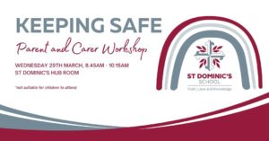 Keeping Safe Child Protection Curriculum Parent and Carer Workshop - Wednesday 29th March