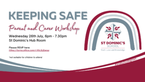 Keeping Safe Child Protection Curriculum Parent and Carer Workshop - Wednesday 26th July at 6:00pm