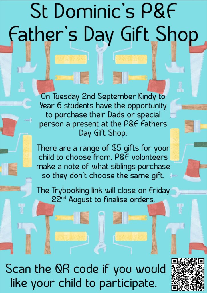 P&F Father’s Day Gift Shop - Tuesday 2nd September