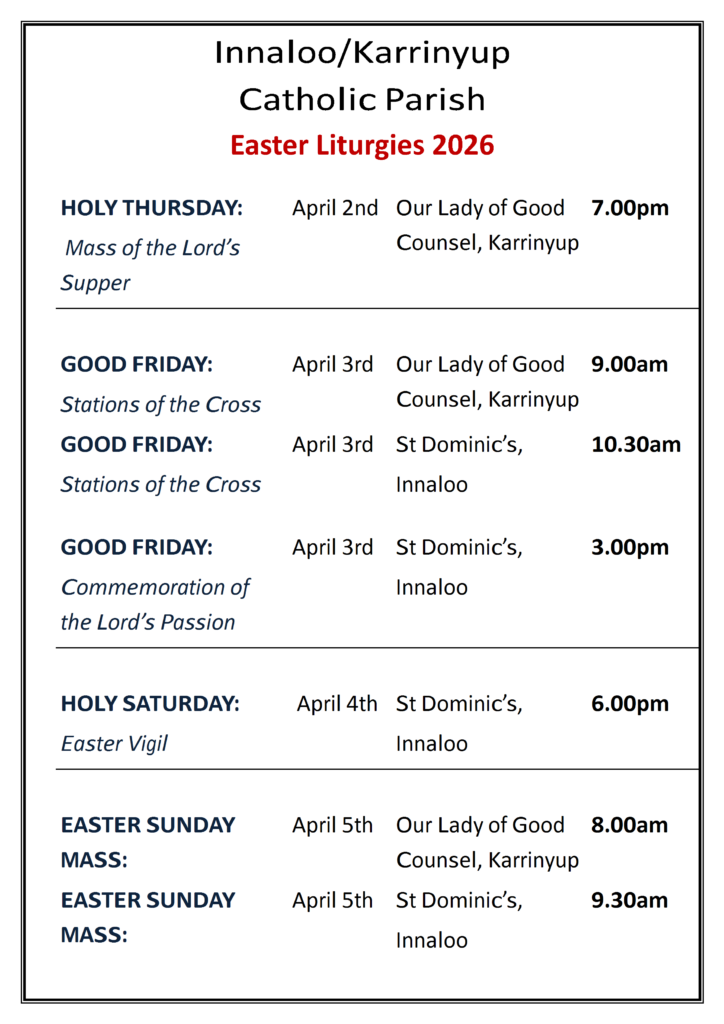 2026 Outline of Easter Liturgies - Parish of Innaloo/Karrinyup